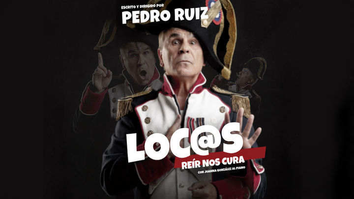 "Loc@s" de Pedro Ruiz / Teatro Marquina