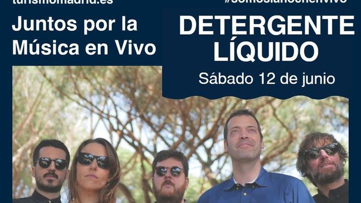 'Detergente Líquido' en este ciclo que cuenta con la colaboración de La Noche en Vivo / Turismo de Madrid