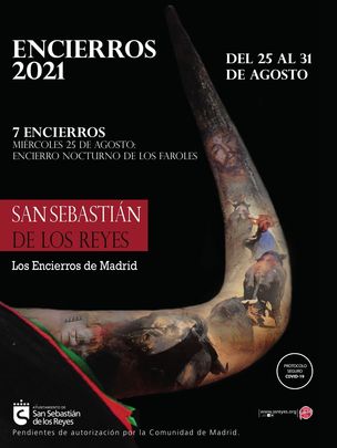 Cartel de los encierros de Sanse de 2021 que no podrán celebrarse por decisión de la Comunidad / AYTO SAN SEBASTIÁN DE LOS REYES