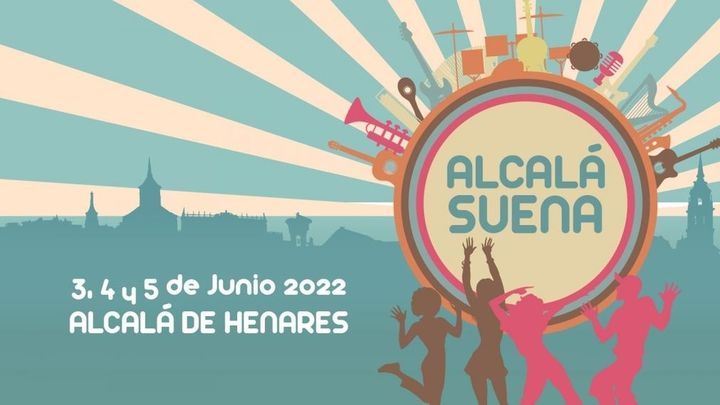 Festival Alcalá Suena 2022 / AYTO. ALCALÁ