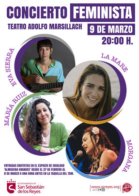 Concierto feminista 9 de marzo en el Teatro Adolfo Marsillach / AYUNTAMIENTO DE SAN SEBASTIÁN DE LOS REYES