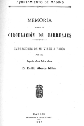 Portada del informe del jefe de la Policía de Madrid tras visitar París / MEMORIA DE MADRID