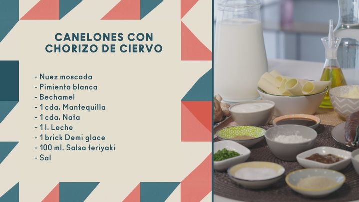 Ingredientes Canelones con chorizo de ciervo / Telemadrid